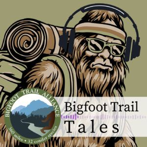 Bigfoot Trail Tales Podcast